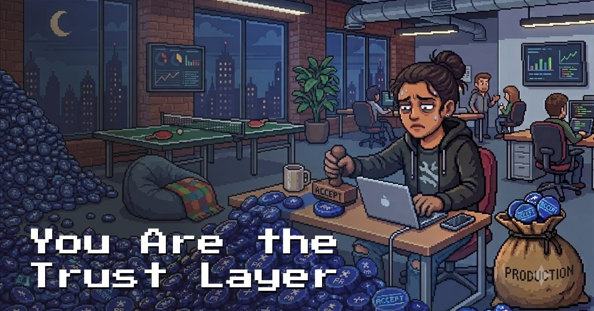 You Are the Trust Layer